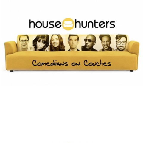 House Hunters: Comedians on Couches