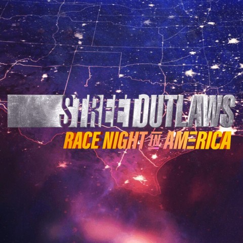 Street Outlaws: Race Night in America