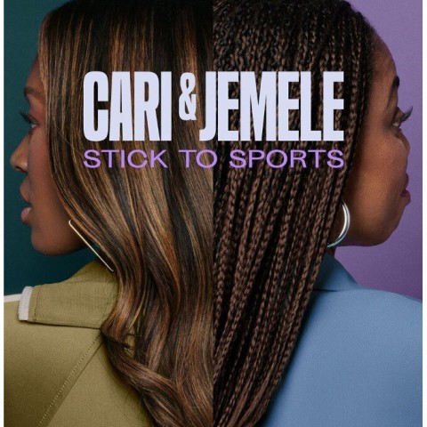 Cari & Jemele: Stick to Sports