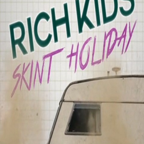 Rich Kids, Skint Holiday