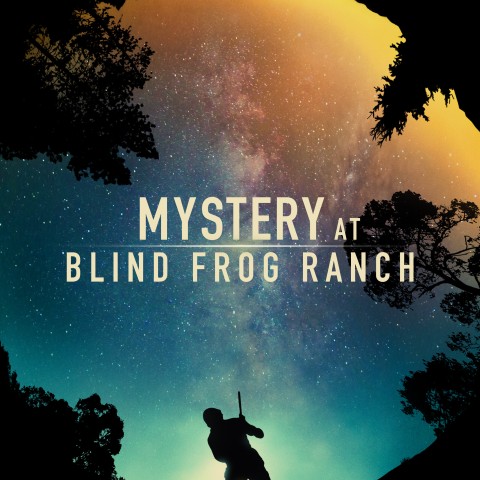 Mystery at Blind Frog Ranch