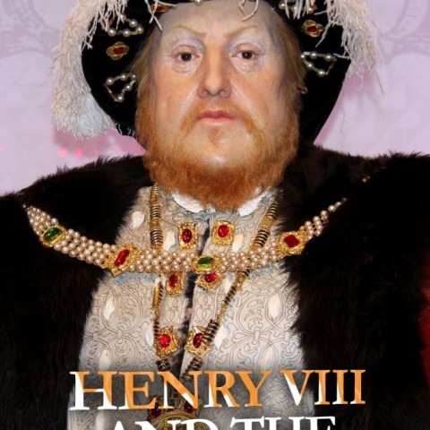 Henry VIII and the King's Men