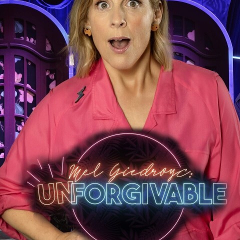 Mel Giedroyc: Unforgivable