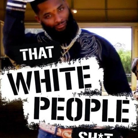 That White People Shit