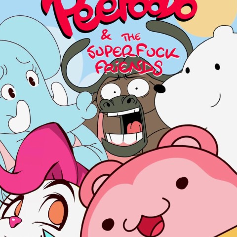 Peepoodo & The Super Fuck Friends