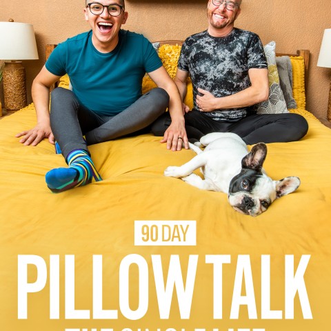 90 Day Pillow Talk: The Single Life