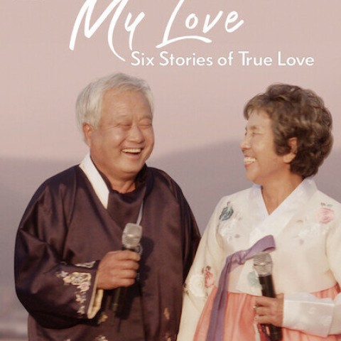 My Love: Six Stories of True Love