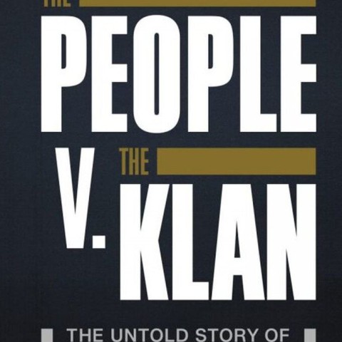 The People V. The Klan