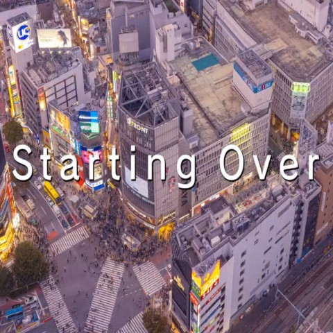 Starting Over