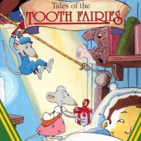 Tales of the Tooth Fairies