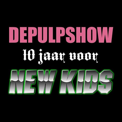 10 jaar voor New Kids: De Pulpshow