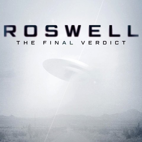 Roswell: The Final Verdict