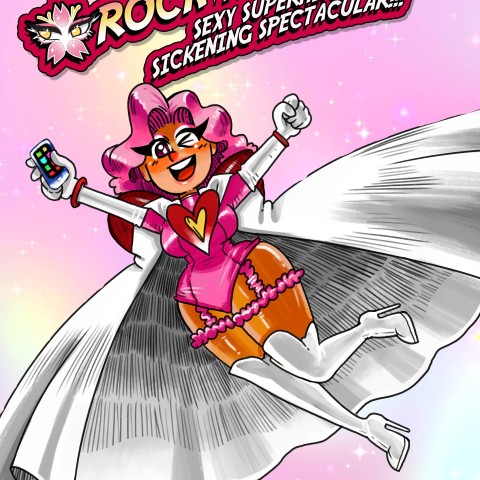 Rock M. Sakura Sexy Superhero Sickening Spectacular