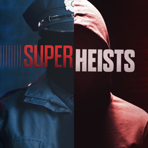Super Heists
