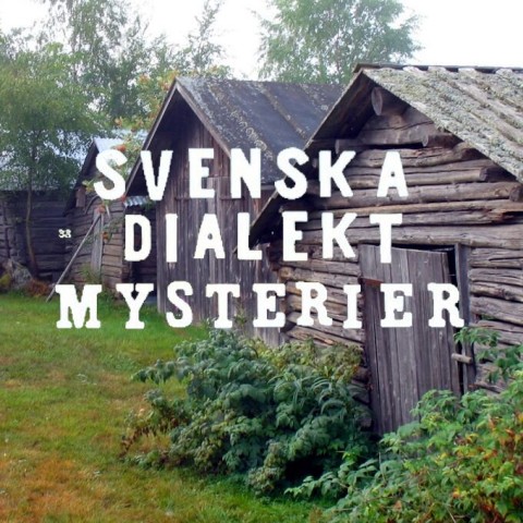 Svenska dialektmysterier