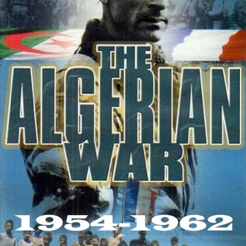 The Algerian War 1954-1962