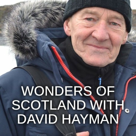 Wonders of Scotland with David Hayman