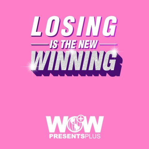 Losing is the New Winning