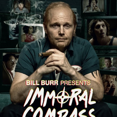 Bill Burr Presents Immoral Compass
