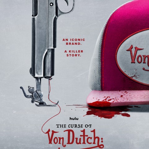 The Curse of Von Dutch: A Brand to Die For