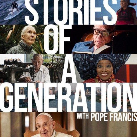 Stories of a Generation - with Pope Francis