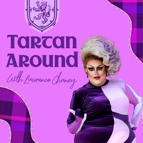 Tartan Around with Lawrence Chaney