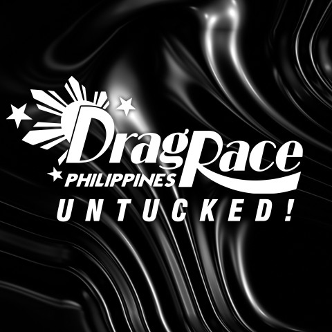 Drag Race Philippines: Untucked