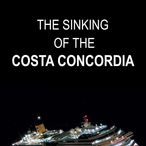 The Sinking of the Costa Concordia