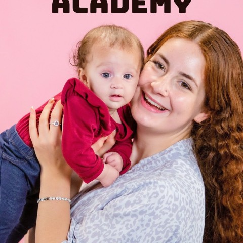 Teen Mum Academy
