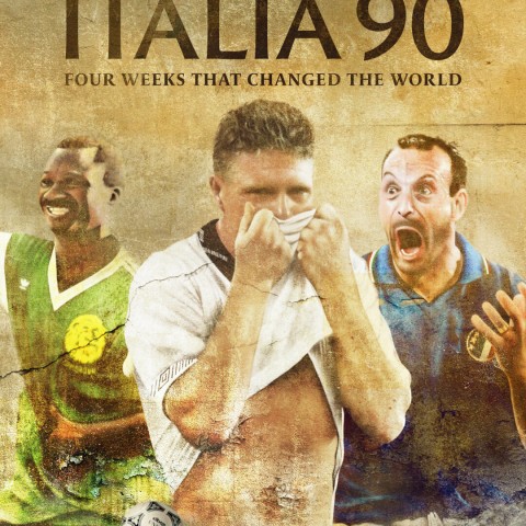 Italia 90: Four Weeks That Changed the World