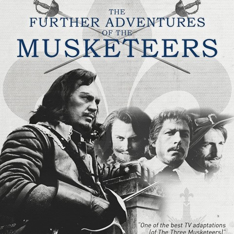 The Further Adventures of the Musketeers