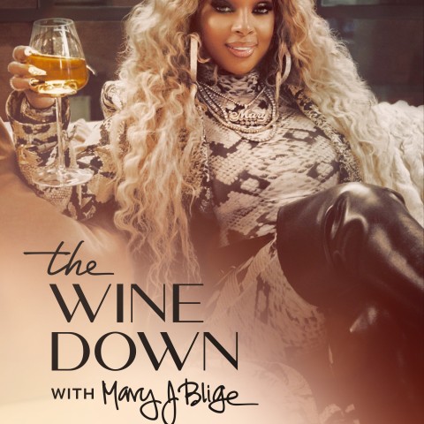 The Wine Down with Mary J. Blige