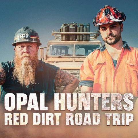 Opal Hunters: Red Dirt Road Trip