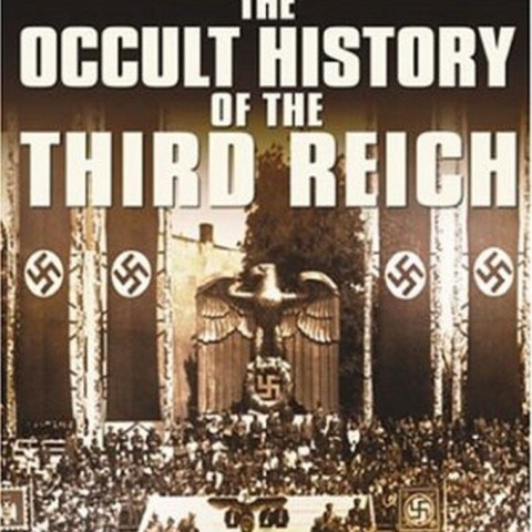 The Occult History of the Third Reich