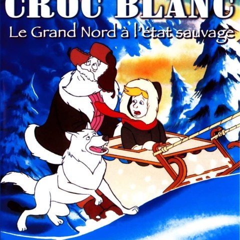 La Légende de Croc-Blanc