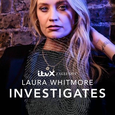 Laura Whitmore Investigates