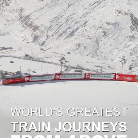 World's Greatest Train Journeys from Above