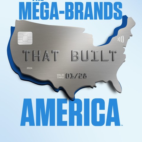 The Mega-Brands That Built America