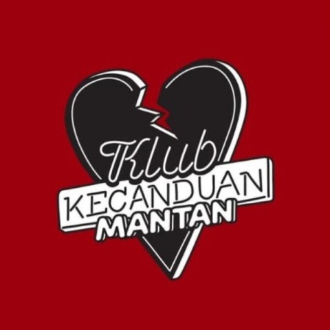 Klub Kecanduan Mantan