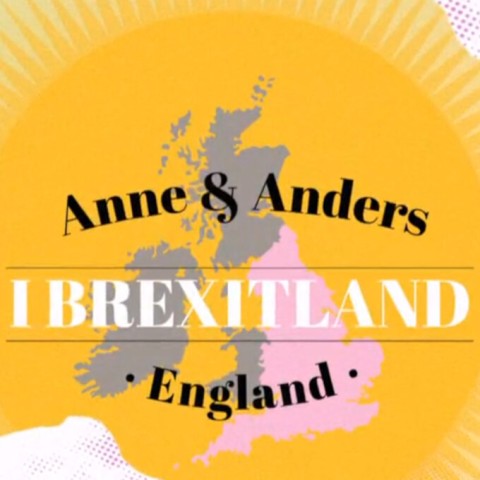 Anne og Anders i Brexitland