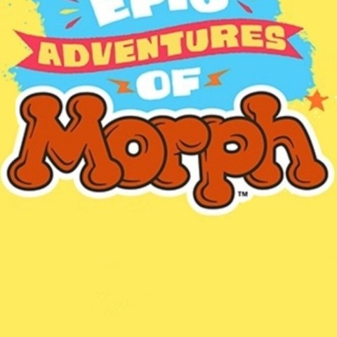 The Epic Adventures of Morph