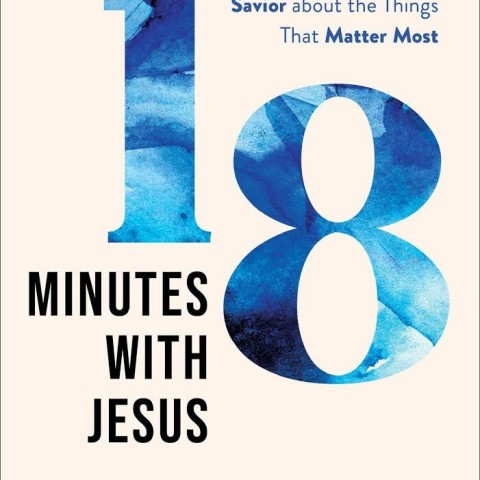 18 Minutes with Jesus - Dr. Robert Jeffress