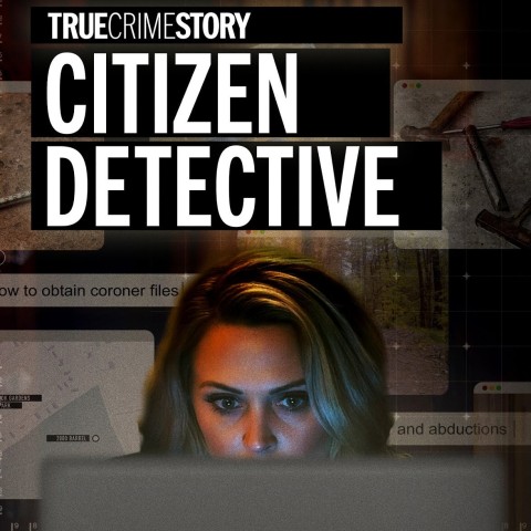 True Crime Story: Citizen Detective