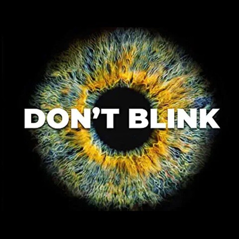 Don't Blink