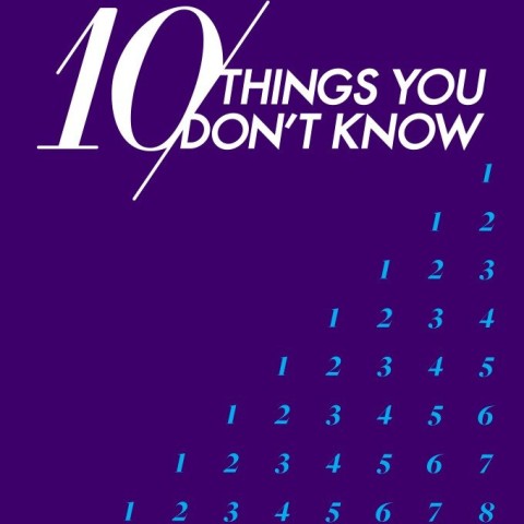 10 Things You Don't Know