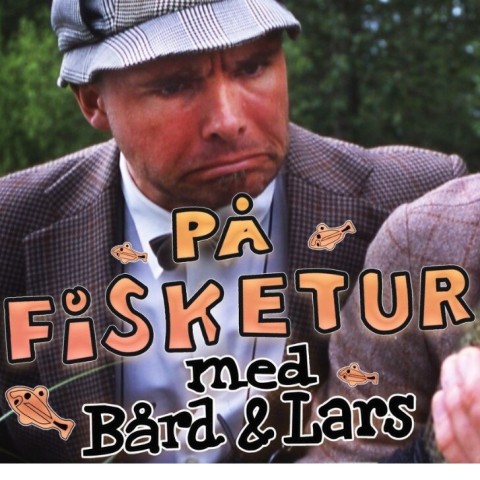 På Fisketur Med Bård og Lars