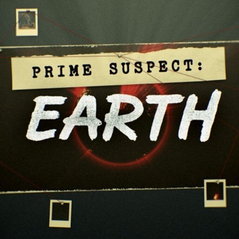 Prime Suspect: Earth