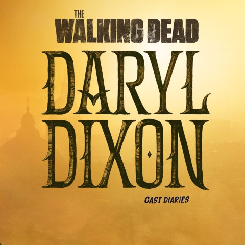 The Walking Dead: Daryl Dixon: Cast Diaries