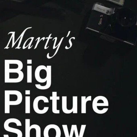 Marty's Big Picture Show