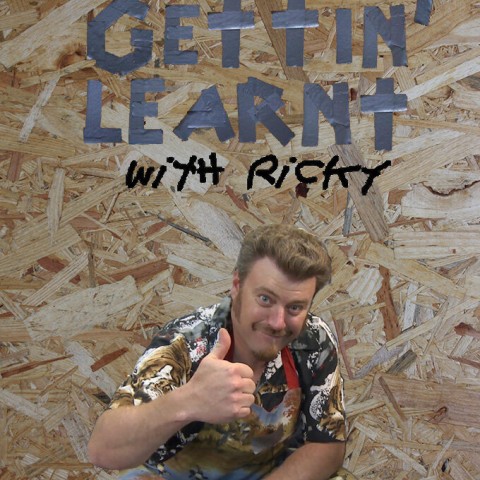 Gettin' Learnt with Ricky